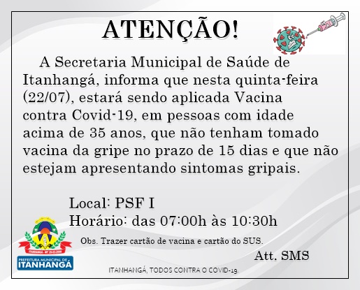Itanhangá: Vacina contra covid para maiores de 35 anos será na quinta-feira 22/07