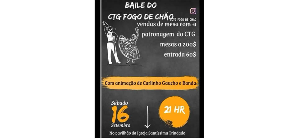 Itanhangá: CTG Fogo De Chão convida a todos para grandioso baile