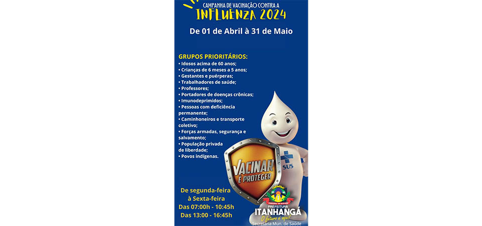 Itanhangá: Vacinação contra influenza começou ontem, 01\04 e vai até dia 31\05