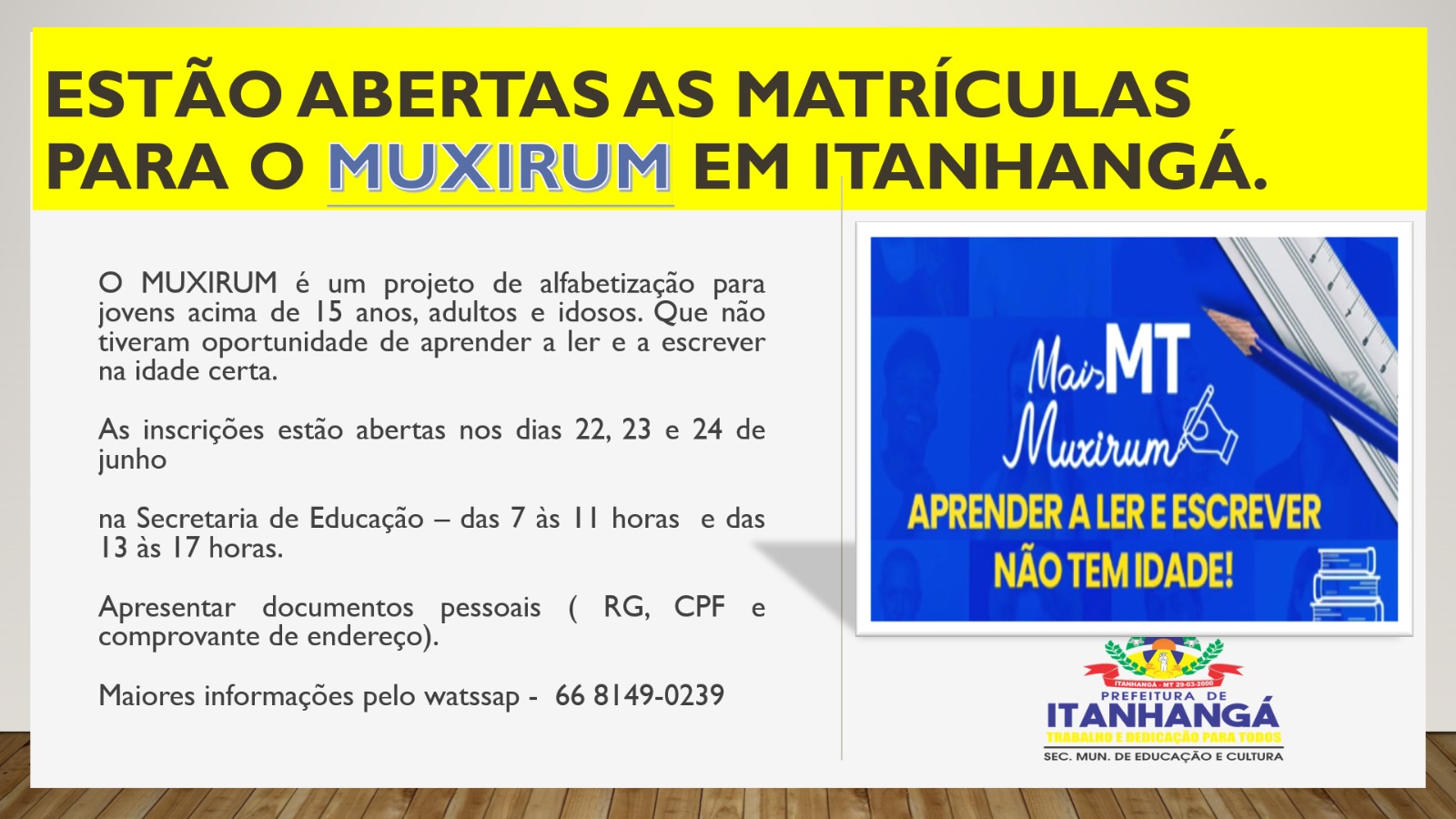 Itanhangá: Secretaria de Educação abre oportunidade para jovens e adultos aprenderem a ler e escrever