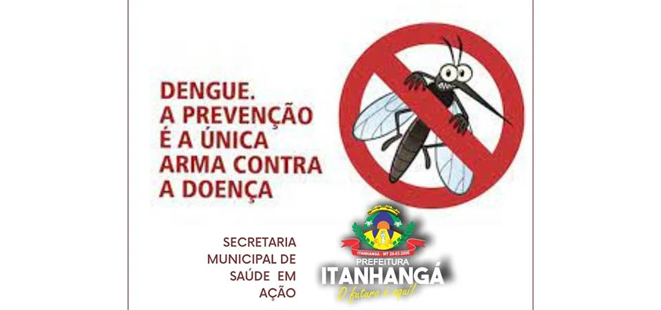 Itanhangá: Combate ao Mosquito da Dengue: Cuidados essenciais para evitar a proliferação durante a seca