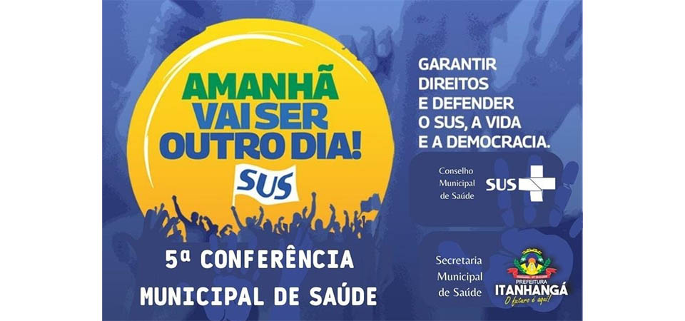 Itanhangá: Conferência Municipal de Saúde será realizada hoje, 21/03