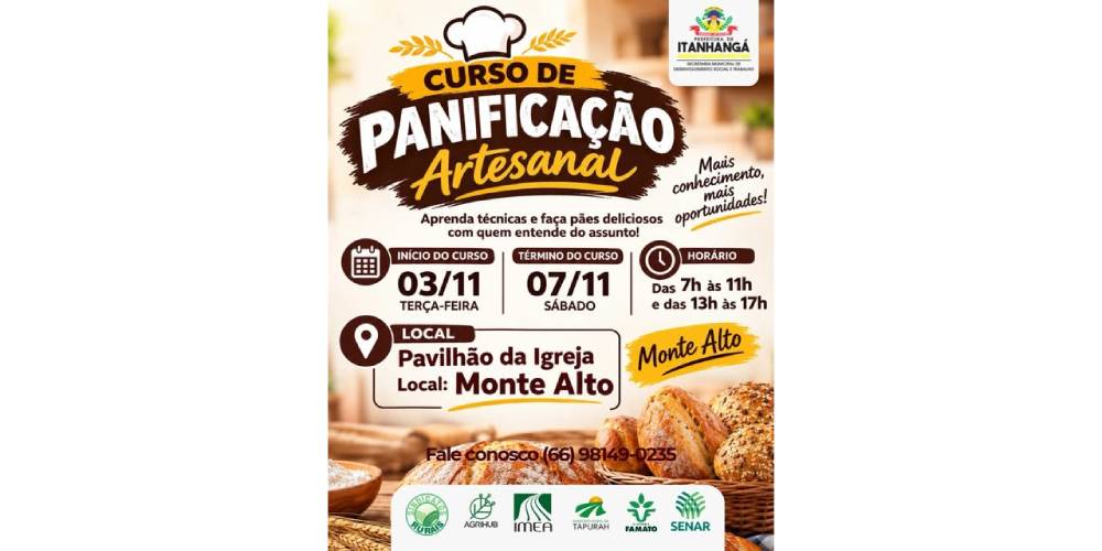 Itanhangá: Prefeitura oferece curso de Panificação Artesanal em Monte Alto; Saiba como se inscrever
