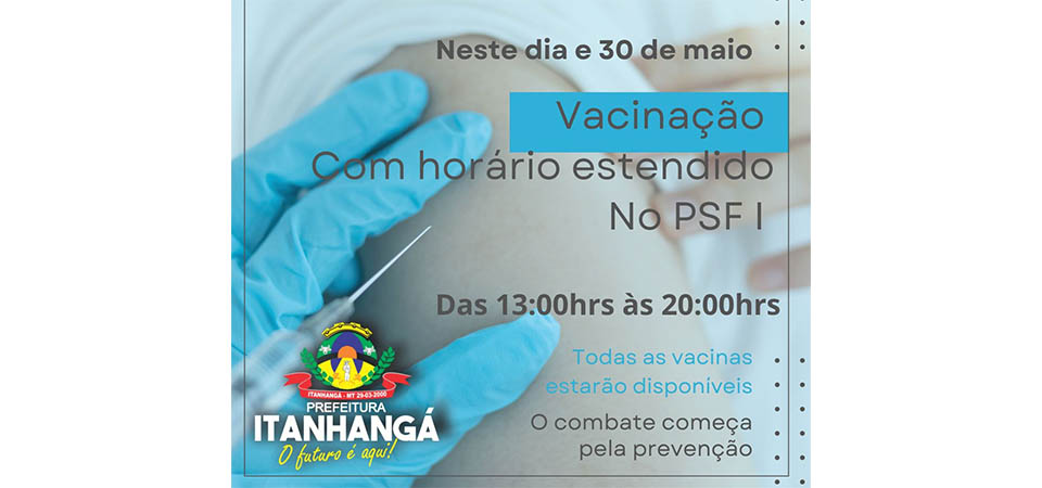 Itanhangá: Hoje tem horário especial na sala de vacina