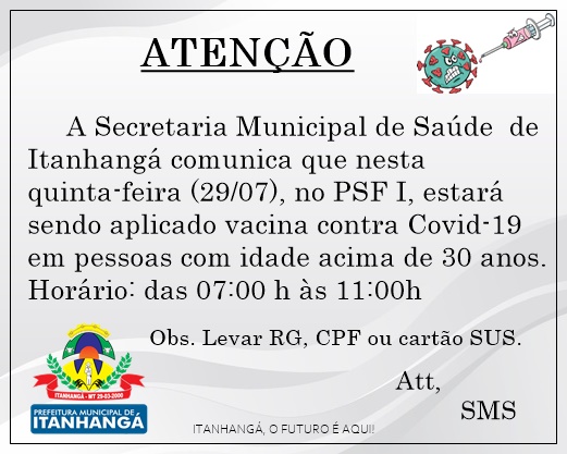 Itanhangá: Chegou a vez dos maiores de 30 anos se vacinarem contra o covid