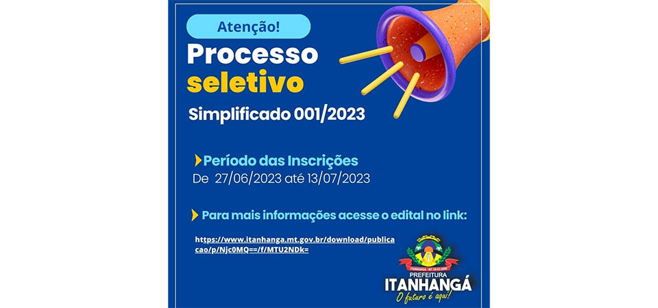Itanhangá: Prefeitura divulga Processo Seletivo Simplificado com salários de até R$ 5.885,97