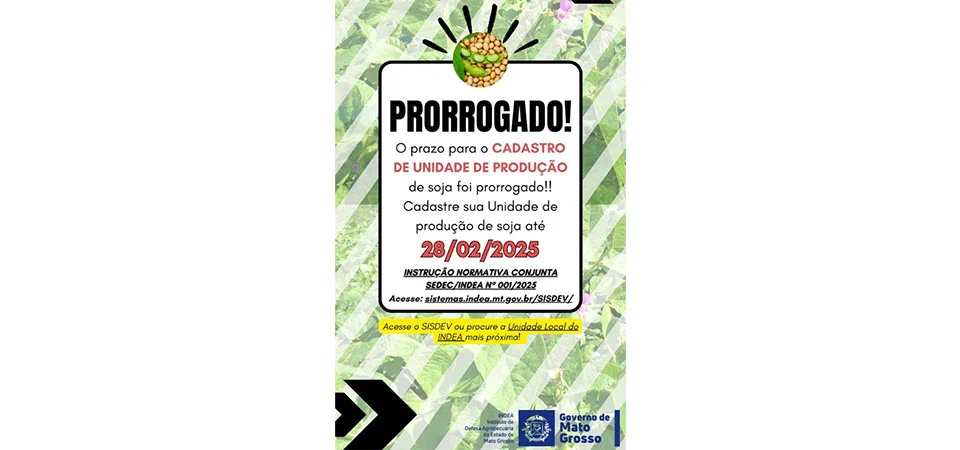 INDEA prorroga prazo para cadastramento de unidades produtoras de soja